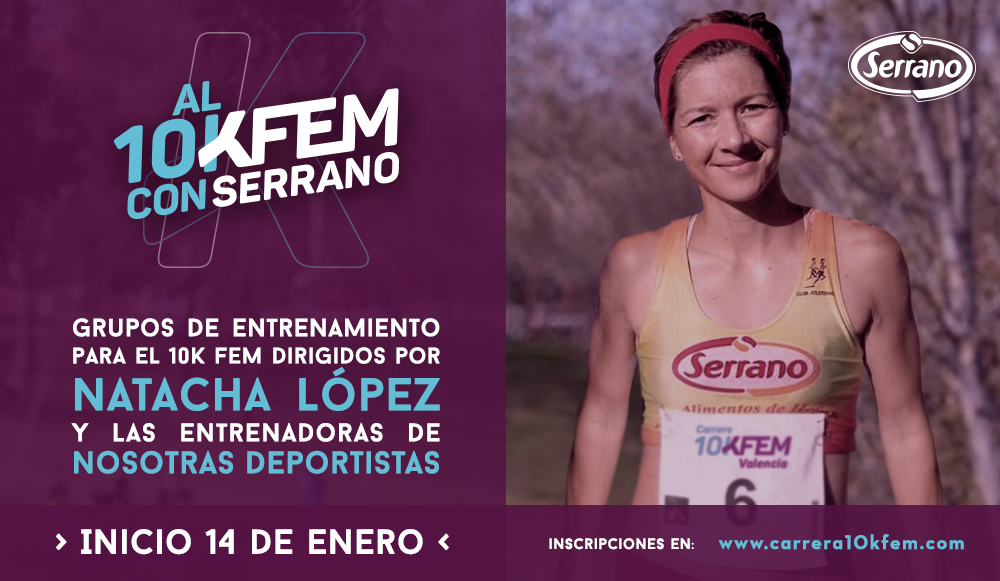 Entrenamientos A la 10K Fem con Serrano 2017