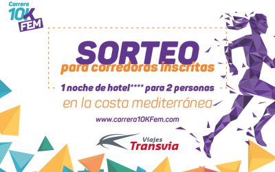 La Carrera 10KFem sortea una noche de hotel**** para dos personas en Benidorm, Peñíscola o Salou