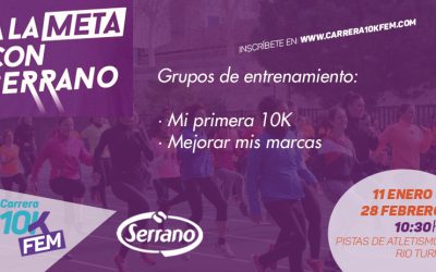 Abiertas las inscripciones para los entrenamientos oficiales de la Carrera 10KFem “A la Meta con Serrano”